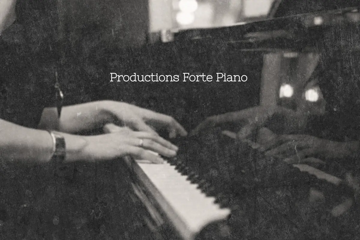 Productions Forte Piano